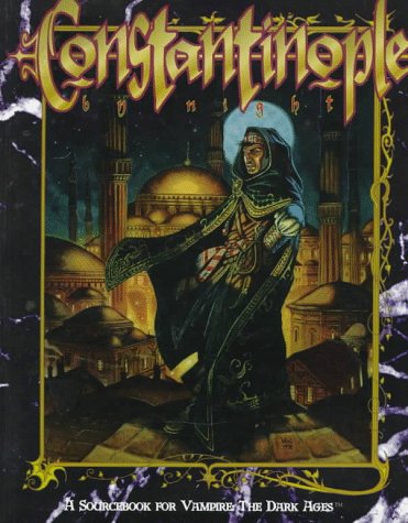 Stock image for Constantinople by Night (Vampire - the Dark Ages) for sale by Chris Korczak, Bookseller, IOBA