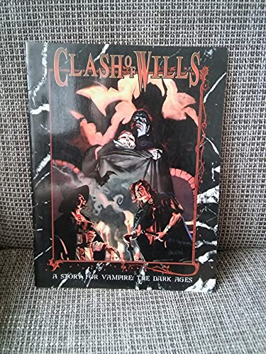 Clash of Wills: A Story for Vampire: The Dark Ages