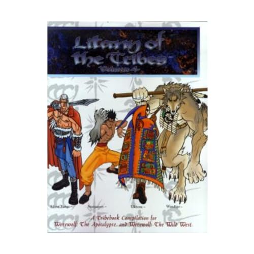 Stock image for Litany of the Tribes: Vol 4 (Werewolf: The Apocalypse) for sale by Companion Books