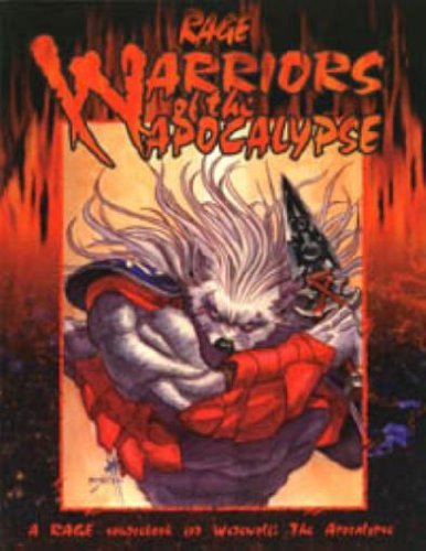 Rage: Warriors of the Apocalypse (9781565043183) by White Wolf Publishing; Timbrook, Joshua Gabriel