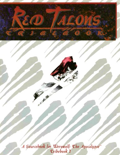 Tribebook: Red Talons (Werewolf) (9781565043282) by Ben Chessell