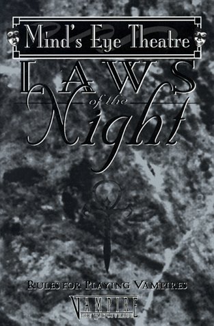Beispielbild fr Laws of the Night: The Pocket Guide to Mind's Eye Theatre zum Verkauf von ThriftBooks-Atlanta