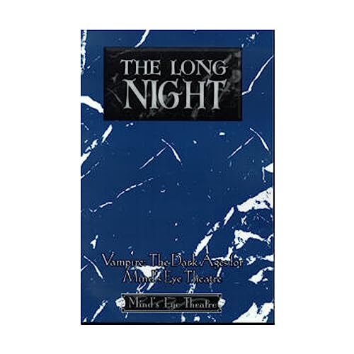 9781565045095: The Long Night (Vampire: The Dark Ages for Mind's Eye Theatre)