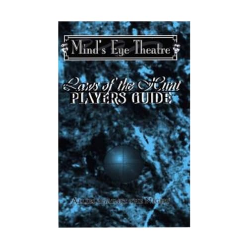 Beispielbild fr OP Laws of the Hunt Players Guide (Mind's Eye Theatre) zum Verkauf von Open Books