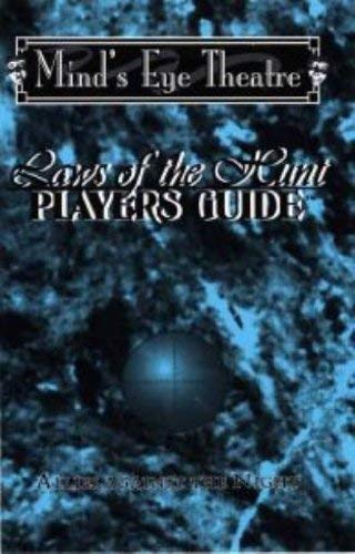 Stock image for OP Laws of the Hunt Players Guide (Mind's Eye Theatre) for sale by Open Books