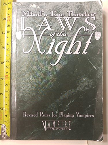 Imagen de archivo de Laws of the Night: Revised Rules for Playing Vampires (Mind's Eye Theatre: Vampire- The Masquerade) a la venta por HPB Inc.