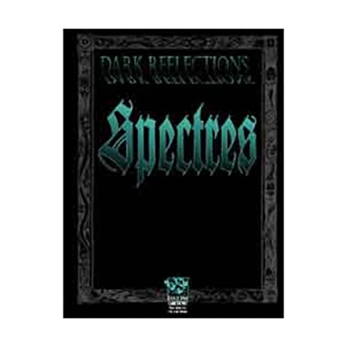 Beispielbild fr Dark Reflections - Spectres (Wraith - The Oblivion - Core Book & Sourcebooks) zum Verkauf von Noble Knight Games