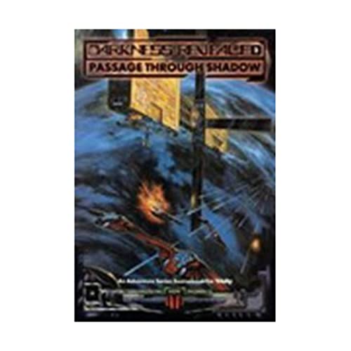 Stock image for Darkness Revealed, Book 2: Passage Through Shadow (An Adventure Series Sourcebook for Trinity) for sale by HPB-Emerald