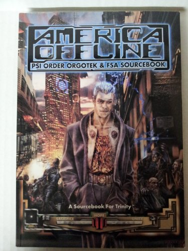 Imagen de archivo de America Offline: PSI Order Orgotek & FSA Sourcebook) (A Sourcebook for Trinity) a la venta por Open Books