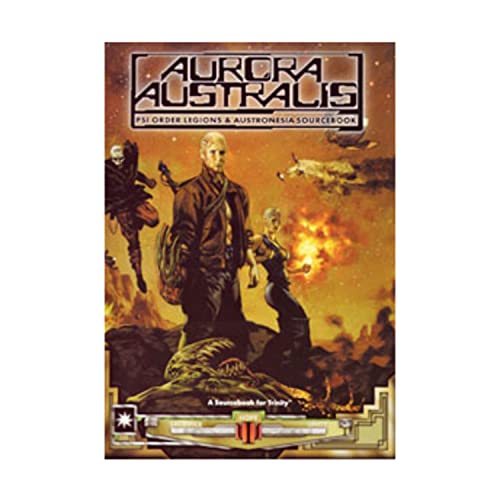 Aurora Australis: PSI Order Legions & Austronesia Sourcebook (A Sourcebook for Trinity) (9781565047648) by Bates, Andrew; Kiley, James