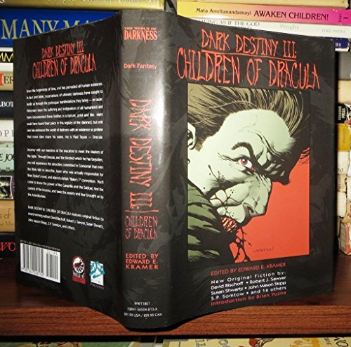 Beispielbild fr Dark Destiny III: Children of Dracula (World of Darkness: Dark Destiny) zum Verkauf von Buchmarie
