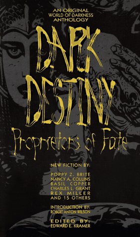 9781565048164: Dark Destiny: Proprietors of Fate