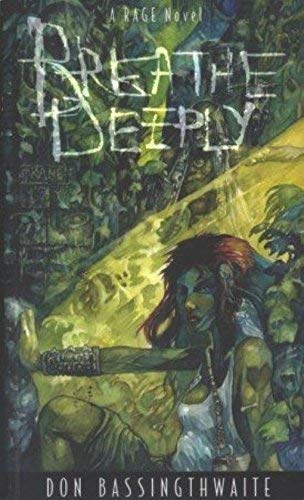 Imagen de archivo de Breathe Deeply (World of Darkness) a la venta por Irish Booksellers