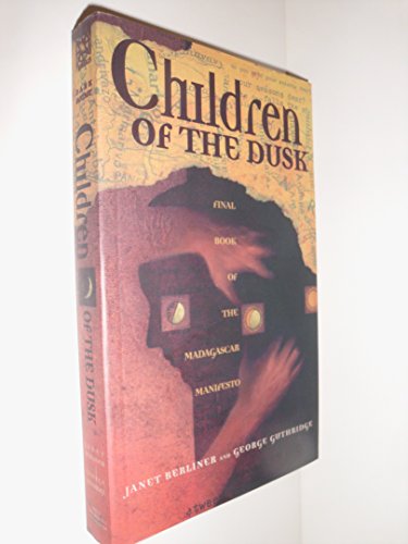 Beispielbild fr Children of the Dusk (The Madagascar Manifesto, Book 3) zum Verkauf von SecondSale