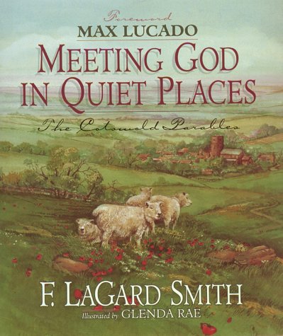 Stock image for Meeting God in Quiet Places for sale by Once Upon A Time Books