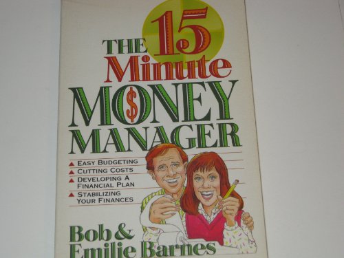 Imagen de archivo de The 15 Minute Money Manager a la venta por ThriftBooks-Atlanta