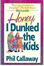 Imagen de archivo de Honey, I Dunked the Kids a la venta por Orion Tech