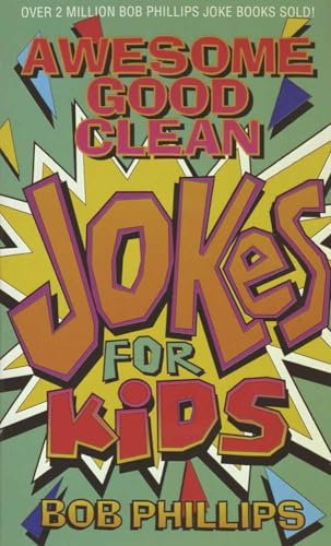 Stock image for Awesome Good Clean Jokes for Kids for sale by Gulf Coast Books