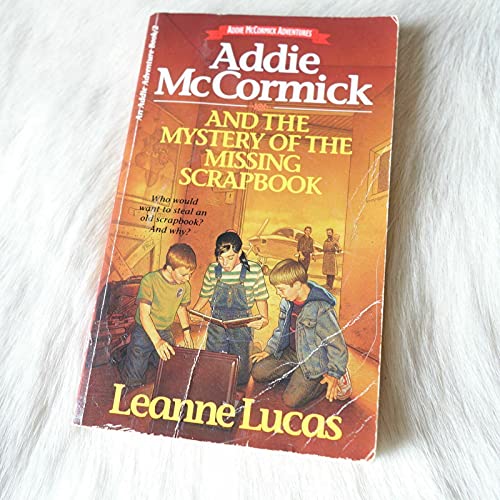 Beispielbild fr Addie McCormick and the Mystery of the Scrapbook (Addie Adventure Series, Book 2) zum Verkauf von WorldofBooks