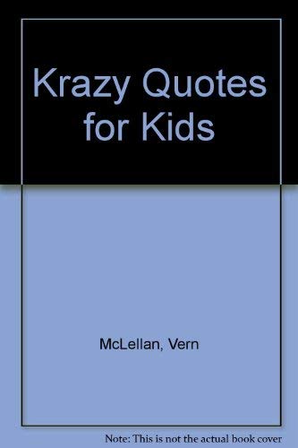 Beispielbild fr Krazy Quotes for Kids zum Verkauf von Wonder Book