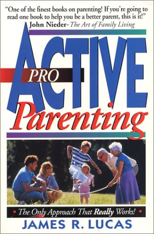 Imagen de archivo de Proactive Parenting a la venta por Wonder Book