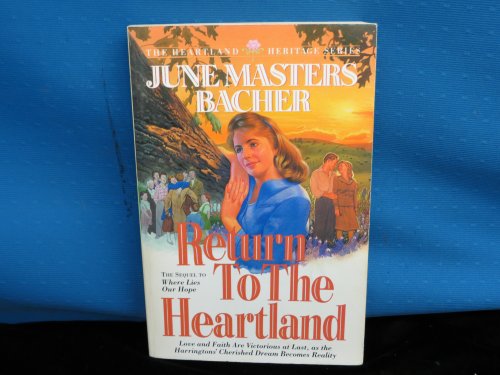 Beispielbild fr Return to the Heartland zum Verkauf von Better World Books
