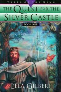 Stock image for The Quest for the Silver Castle for sale by ThriftBooks-Atlanta