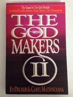 Beispielbild fr The God Makers II zum Verkauf von Red's Corner LLC
