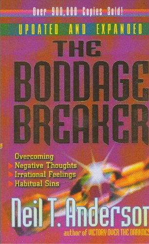 Imagen de archivo de The Bondage Breaker: Overcoming Sexual Temptation Peer Pressure Bad Habits Fears And. a la venta por ThriftBooks-Atlanta