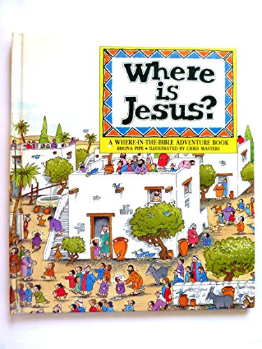 Beispielbild fr Where is Jesus?: A Where-In-The-Bible Adventure Book zum Verkauf von Wonder Book