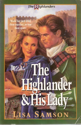 Stock image for The Highlander & His Lady (Highlanders Series #1) for sale by Wonder Book