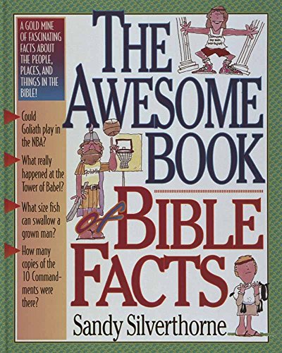 The Awesome Book of Bible Facts - Silverthorne, Sandy