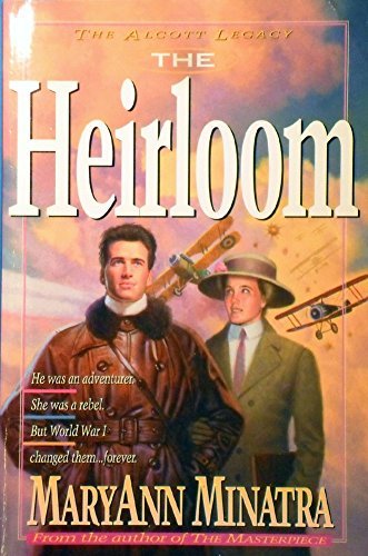 Beispielbild fr The Heirloom (Alcott Legacy, Book 3) zum Verkauf von Wonder Book