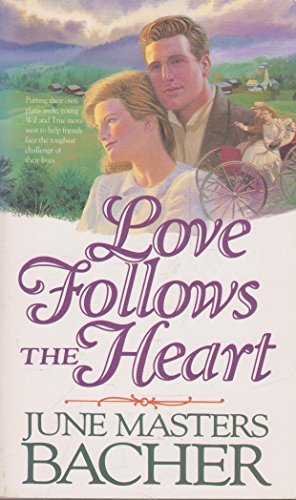 Imagen de archivo de Love Follows the Heart (JMB series I) a la venta por Hawking Books