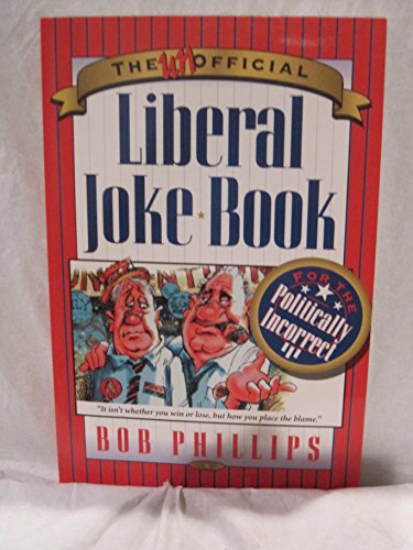 Stock image for The Unofficial Liberal Joke Book for sale by Wonder Book