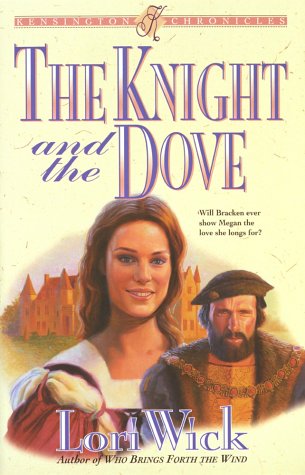 Beispielbild fr The Knight and the Dove (Kensington Chronicles, Book 4) zum Verkauf von Wonder Book