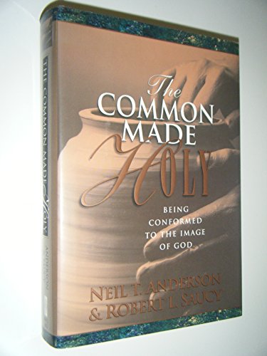 Stock image for The Common Made Holy for sale by SecondSale