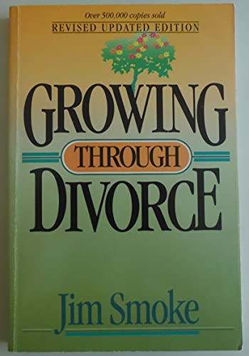 Stock image for Growing Through Divorce for sale by SecondSale