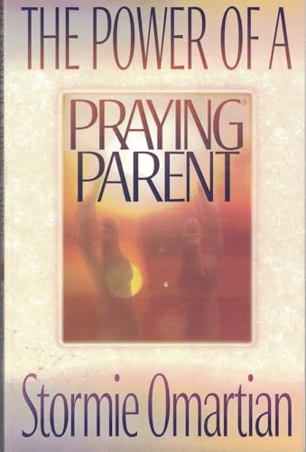 Beispielbild fr The Power of a Praying Parent zum Verkauf von Gulf Coast Books