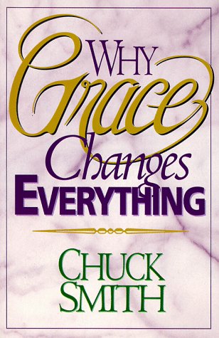9781565073739: Why Grace Changes Everything