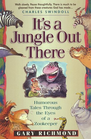 9781565073777: It's a Jungle Out There