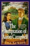 9781565073906: The Temptation of Aaron Campbell