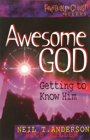 Beispielbild fr Awesome God (Freedom in Christ 4 Teens) zum Verkauf von Decluttr