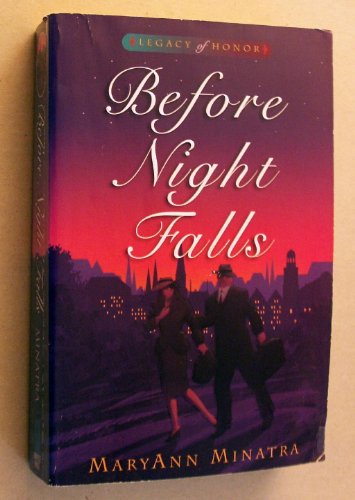 Stock image for Before Night Falls (Legacy of Honor) for sale by SecondSale