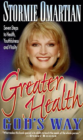 Beispielbild fr Greater Health God's Way : Seven Steps to Health, Youthfulness and Vitality zum Verkauf von Better World Books