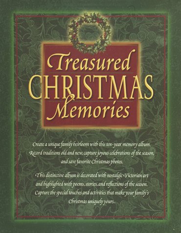 Stock image for Treasured Christmas Memories: 10 Years of Family Celebrations for sale by Books of the Smoky Mountains