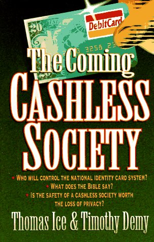 Beispielbild fr The Coming Cashless Society zum Verkauf von Wonder Book