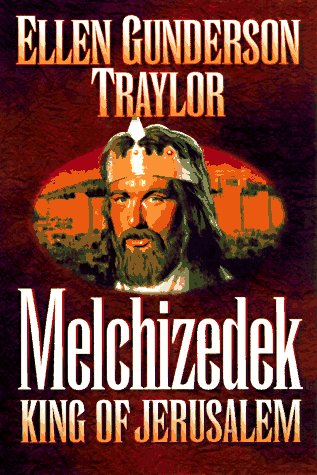 Stock image for Melchizedek for sale by BooksRun