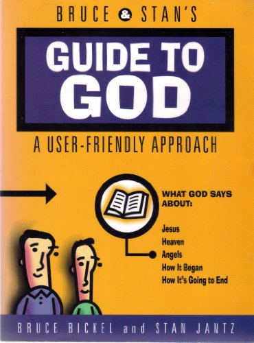 Beispielbild fr Bruce & Stan's Guide to God: A User-Friendly Approach zum Verkauf von Wonder Book