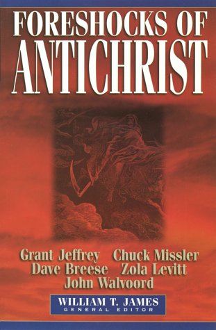 Stock image for Foreshocks of Antichrist for sale by Better World Books